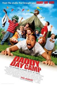 Capa Filme - Acampamento do Papai - Daddy Day Care. Foto: Divulgação/Internet