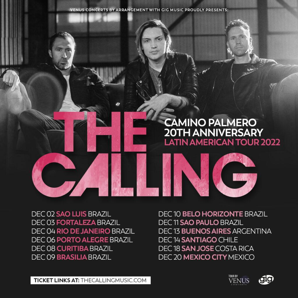 The Calling. Latin America Tour 2022