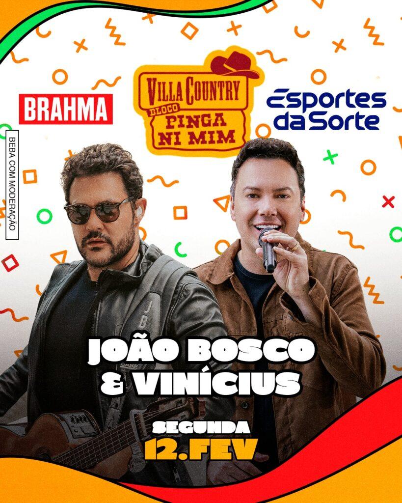 João Bosco e Vinicius - Bloco Pinga Ni Mim - Villa Country. Foto: Divulgação/ Internet