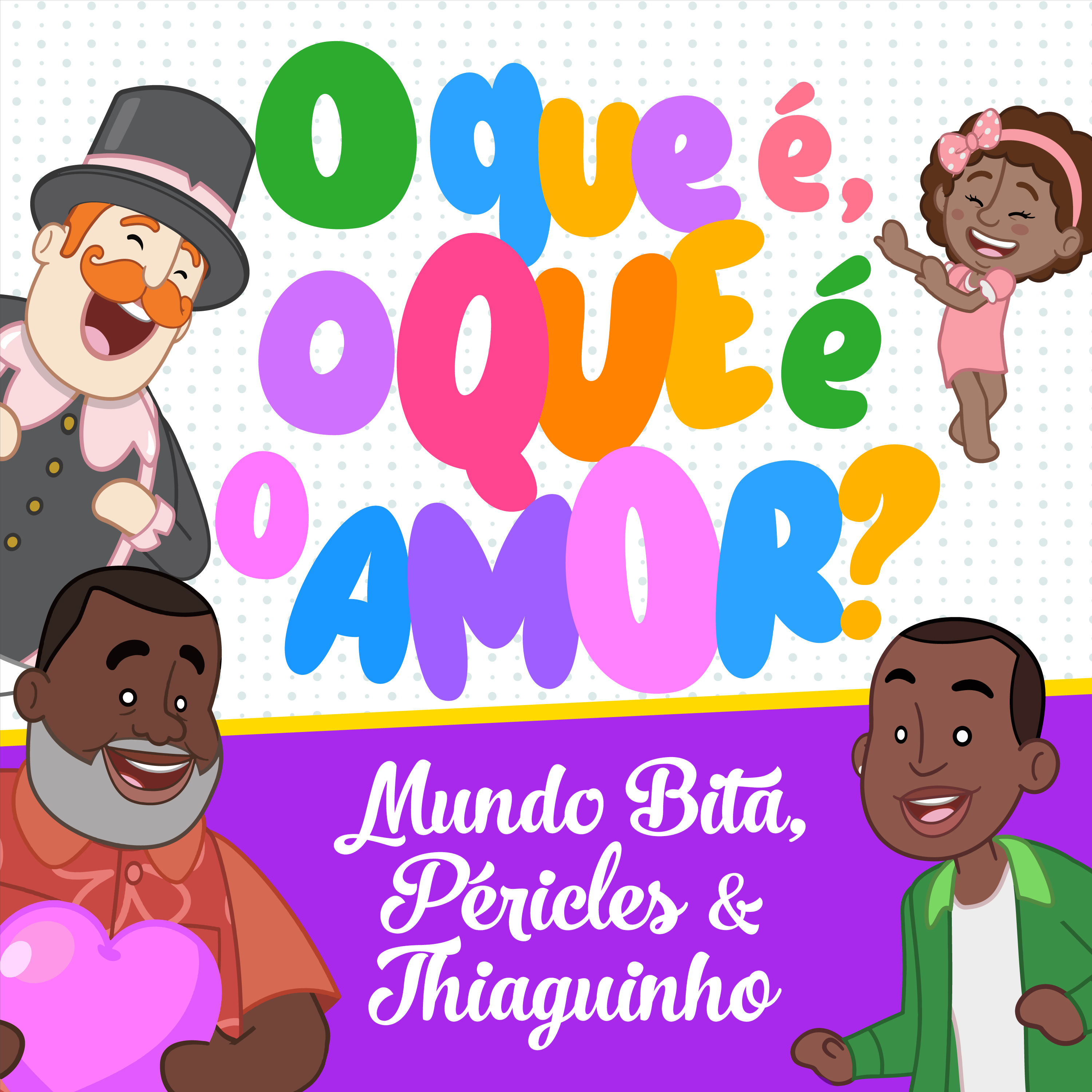 Capa Single "O que é, O que é o Amor? " de Péricles, Thiaguinho e Mundo Bita. Foto: Divulgação.